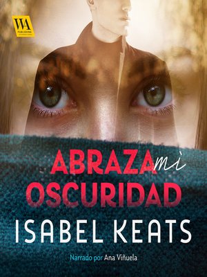 cover image of Abraza mi oscuridad